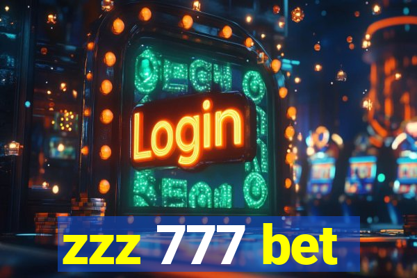 zzz 777 bet